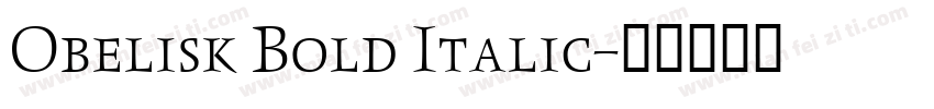 Obelisk Bold Italic字体转换